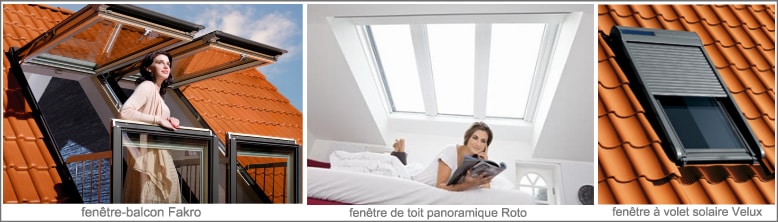 Velux, Roto, Fakro, fabricants de fenêtre de toit